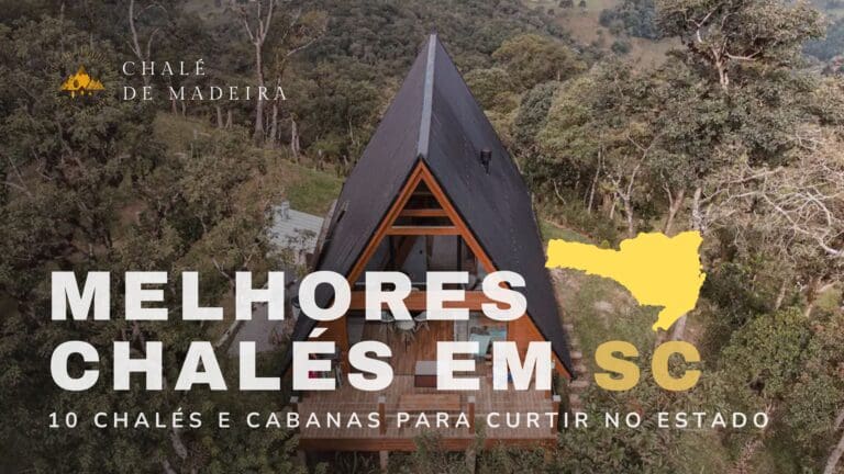 10 melhores Chalés em Santa Catarina (Hotéis, pousadas e casas de temporada)