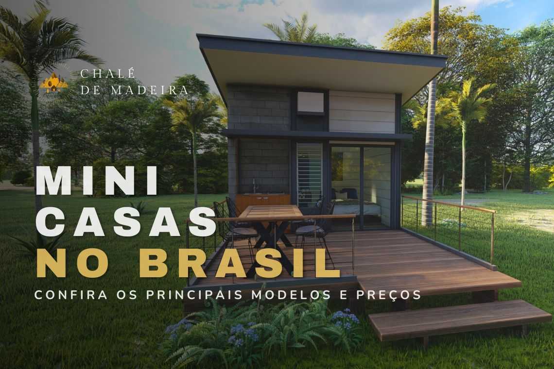 Mini Casas a partir de R mil! Confira os modelos