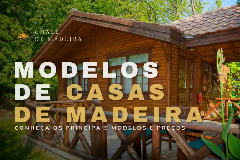 40 modelos de casas de madeira com preços a partir de R$10 mil