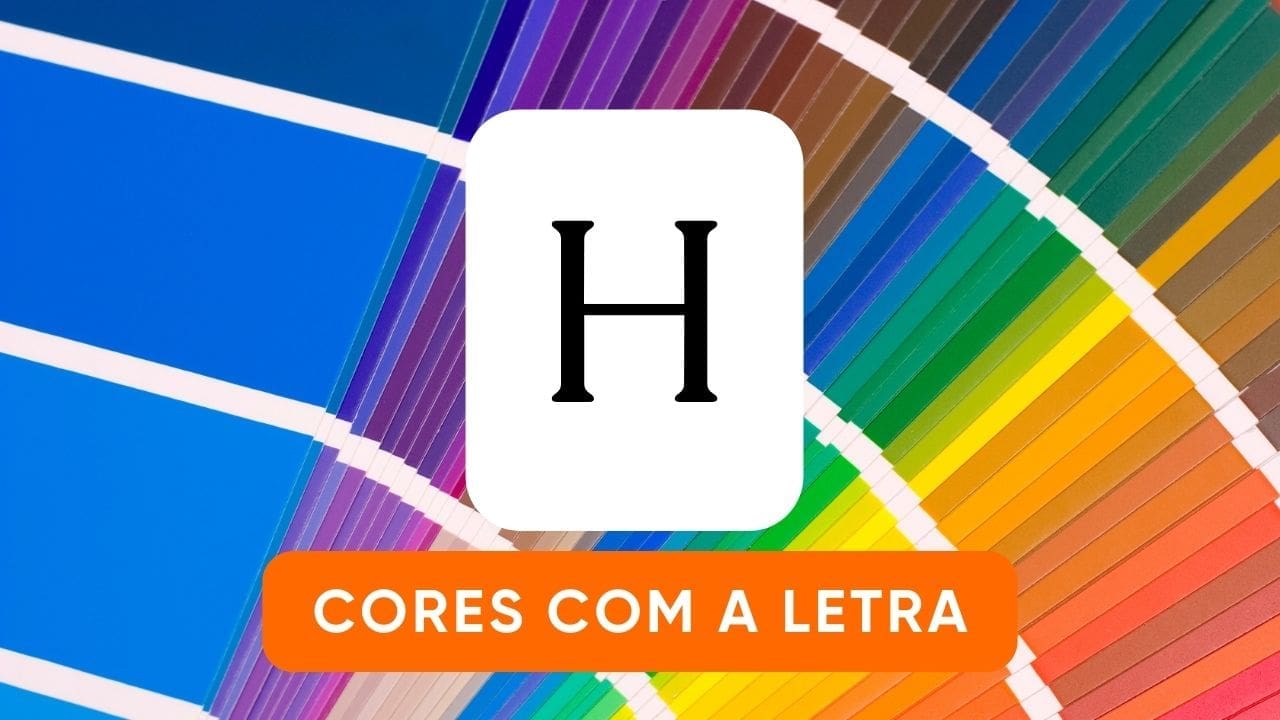 Cor com a letra H - Cores com a letra H