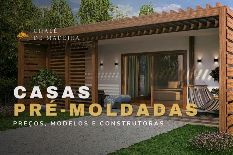 Casas Pré-Moldadas de madeira: preços a partir de R$11 mil
