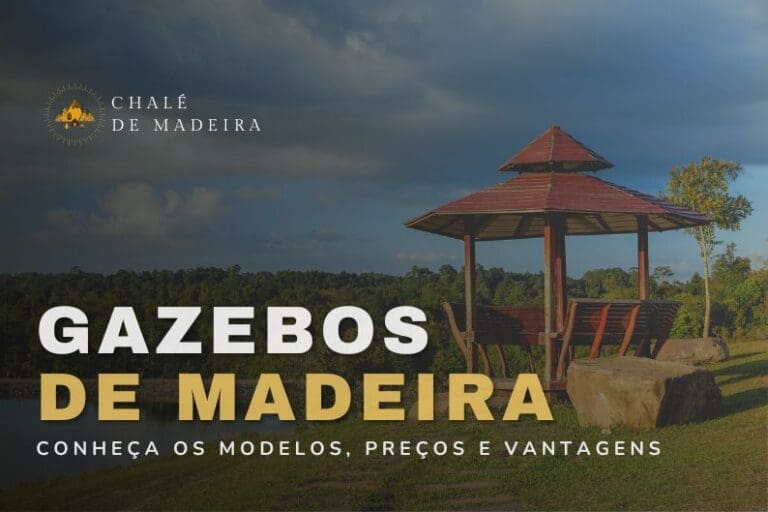 Gazebos de Madeira: preços, vantagens e 85 ideias para construir