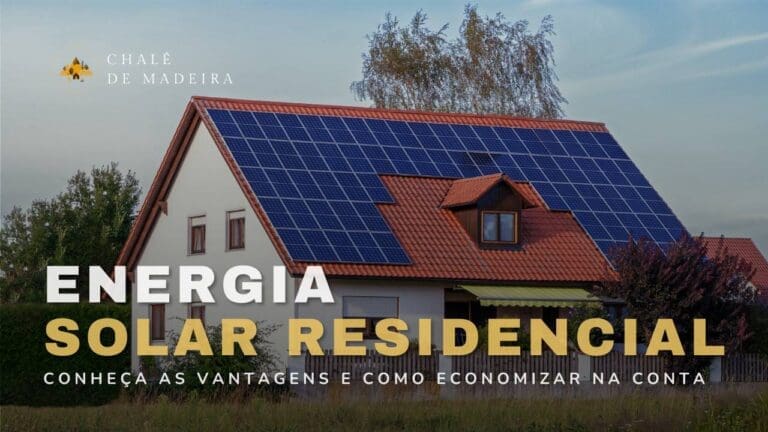 Energia solar residencial: o que é? Veja preços e instalação
