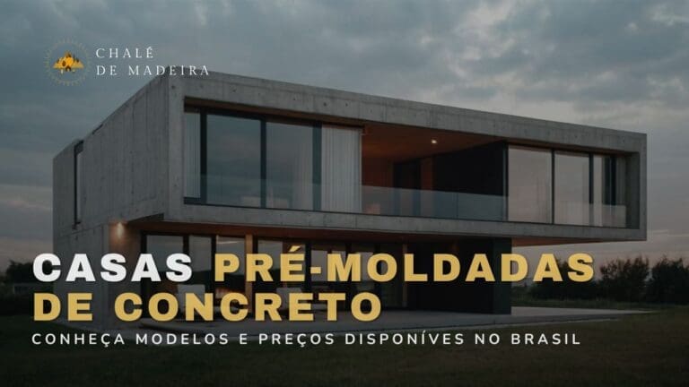 Casas Pré-Moldadas de concreto: modelos, preços e cuidados!