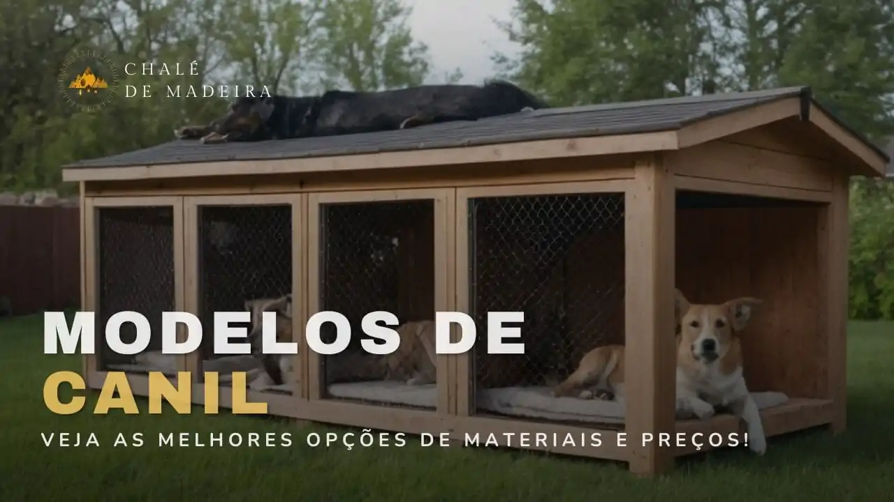 Modelos de canil para cachorro: preços, tipos e +30 canis!