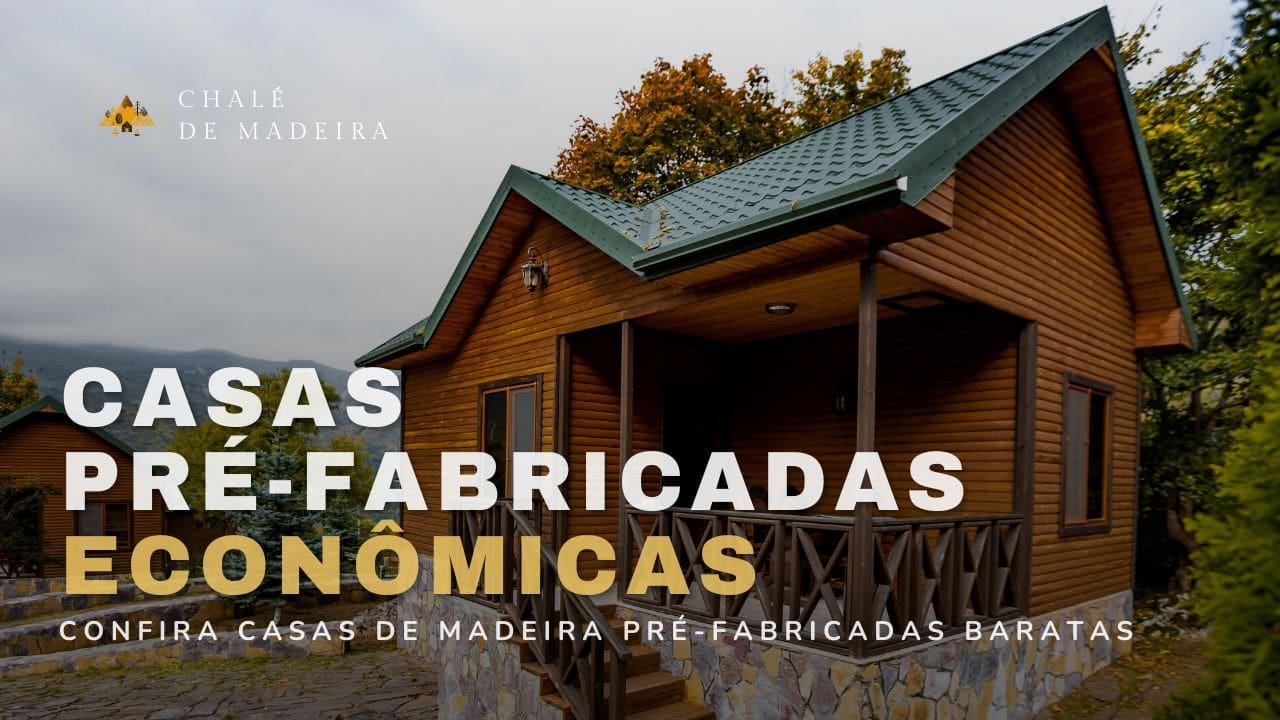 Kits de Casas Pré-Fabricadas econômicas a partir de R mil
