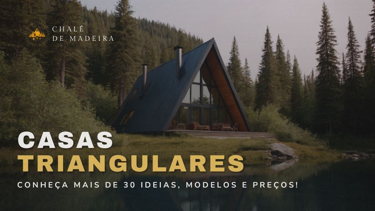 Casa Triangular: 30 ideias para construir por até R mil!