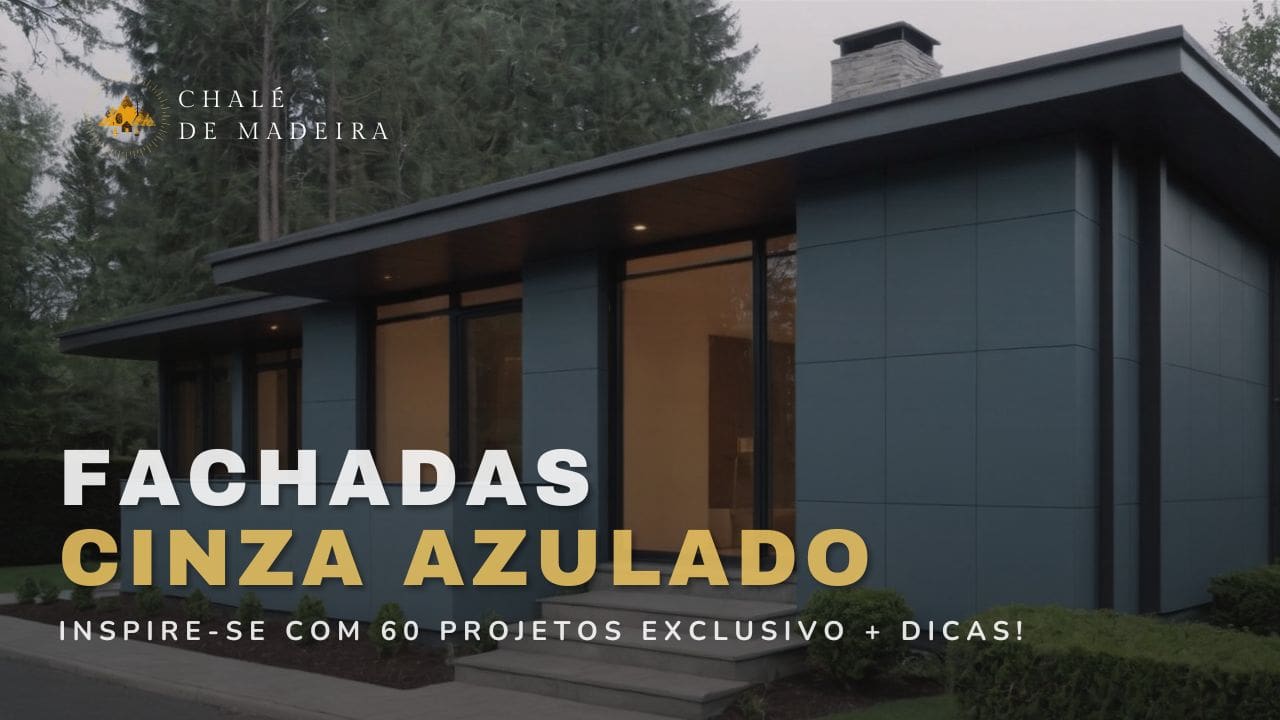 Fachadas Cinza Azulado: 60 projetos incríveis + dicas decor!