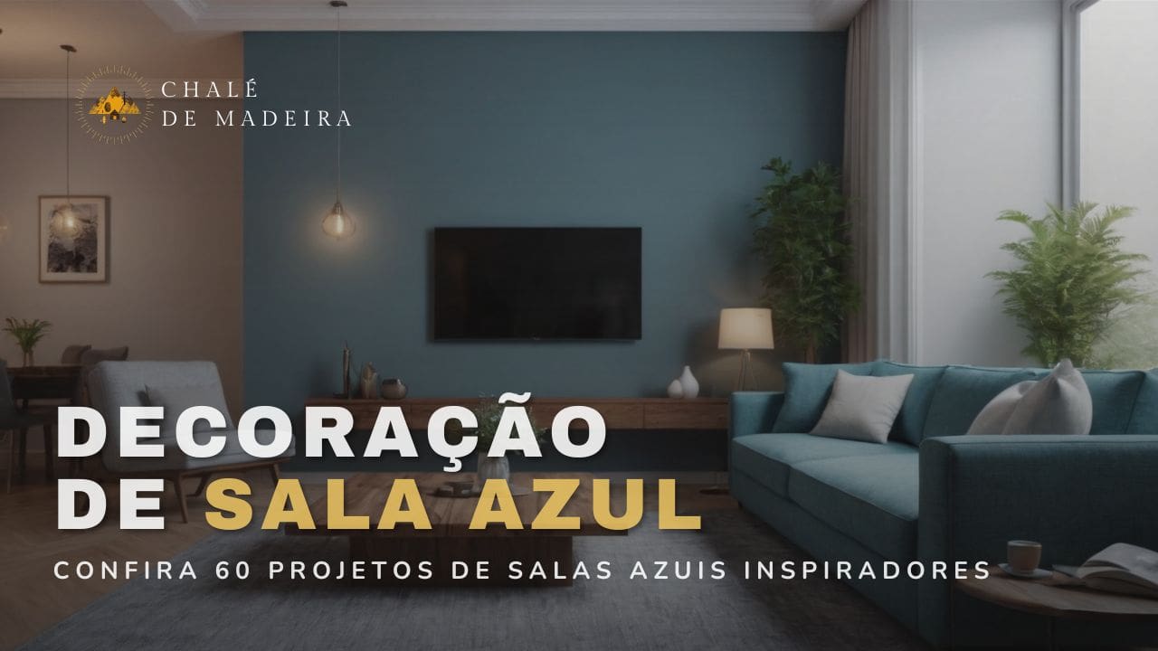 Sala Azul: 90 projetos para decorar com diversos tons azuis