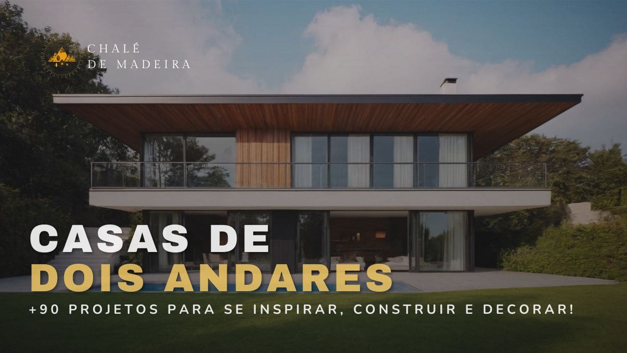 Casas de dois andares guia completo com mais de 90 projetos