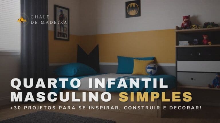 Quarto infantil masculino simples 30 projetos inspiradores!