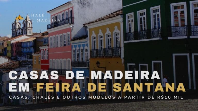 Casas de madeira em Feira de Santana (BA) por R$10 mil