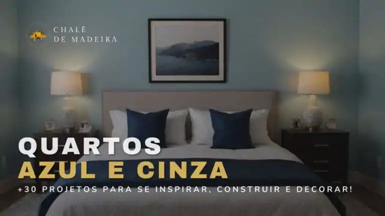 Quarto Azul e Cinza 30 projetos para construir e decorar!