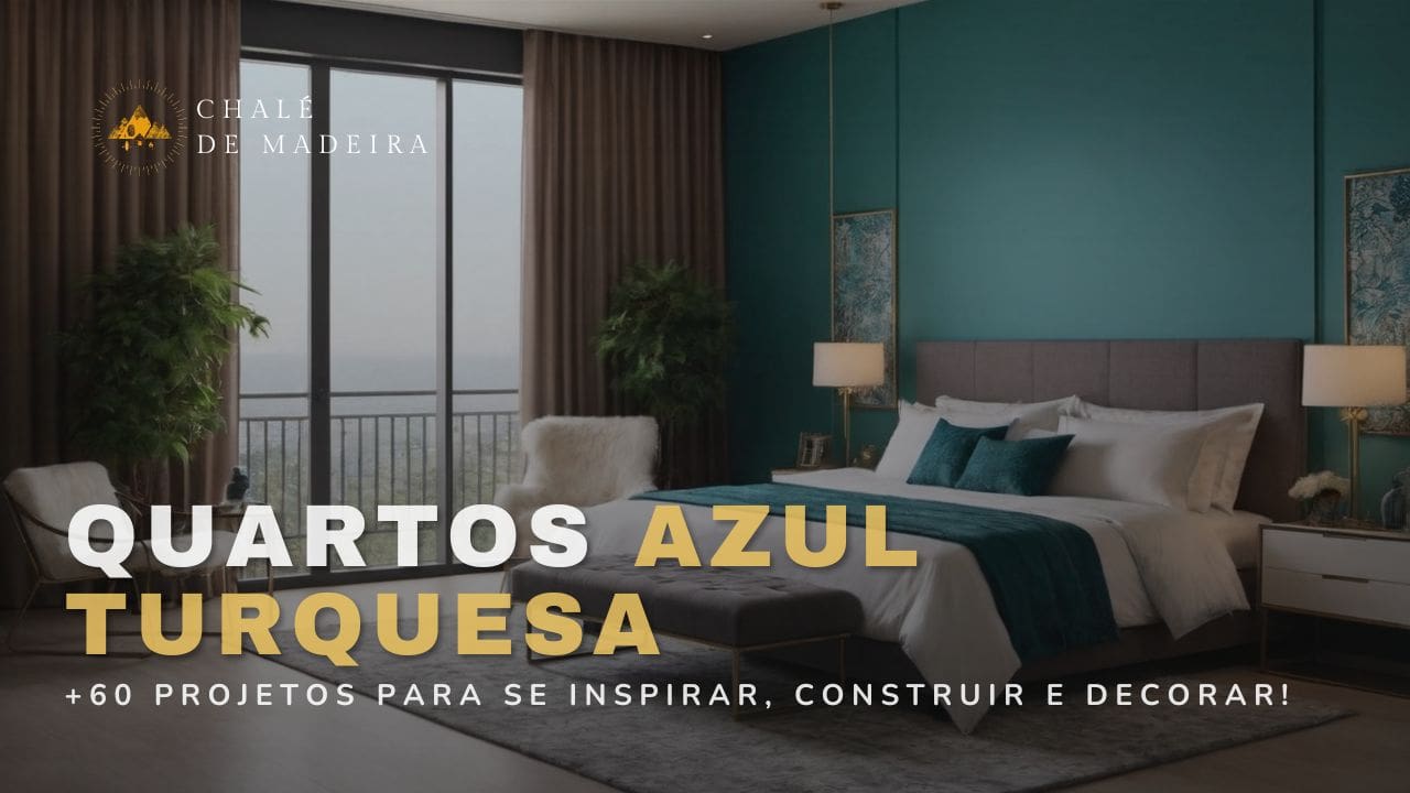 Quarto azul turquesa: 60 projetos para construir e decorar!