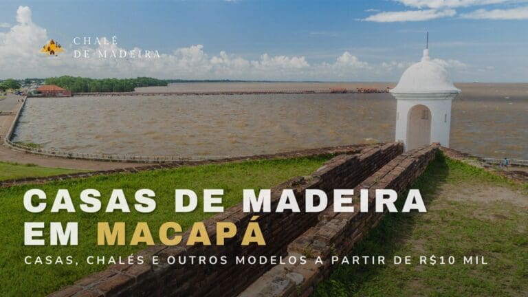 Casas de madeira em Macapá (AP) a partir de R$10 mil