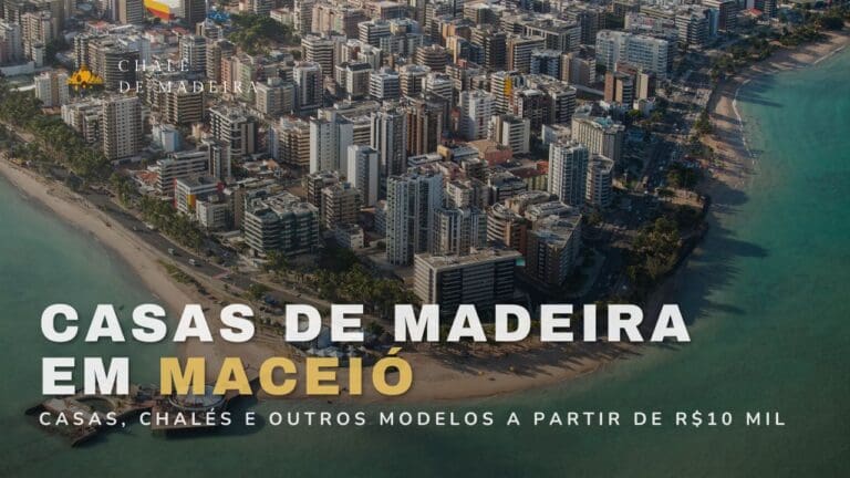 Casas de madeira em Maceió (AL) a partir de R mil Casas de madeira em Maceió (AL) a partir de R mil