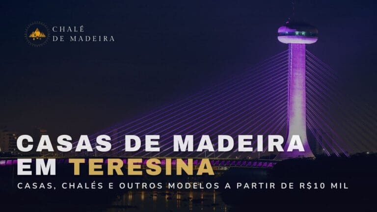 Casas de madeira em Teresina (PI) a partir de R$10 mil