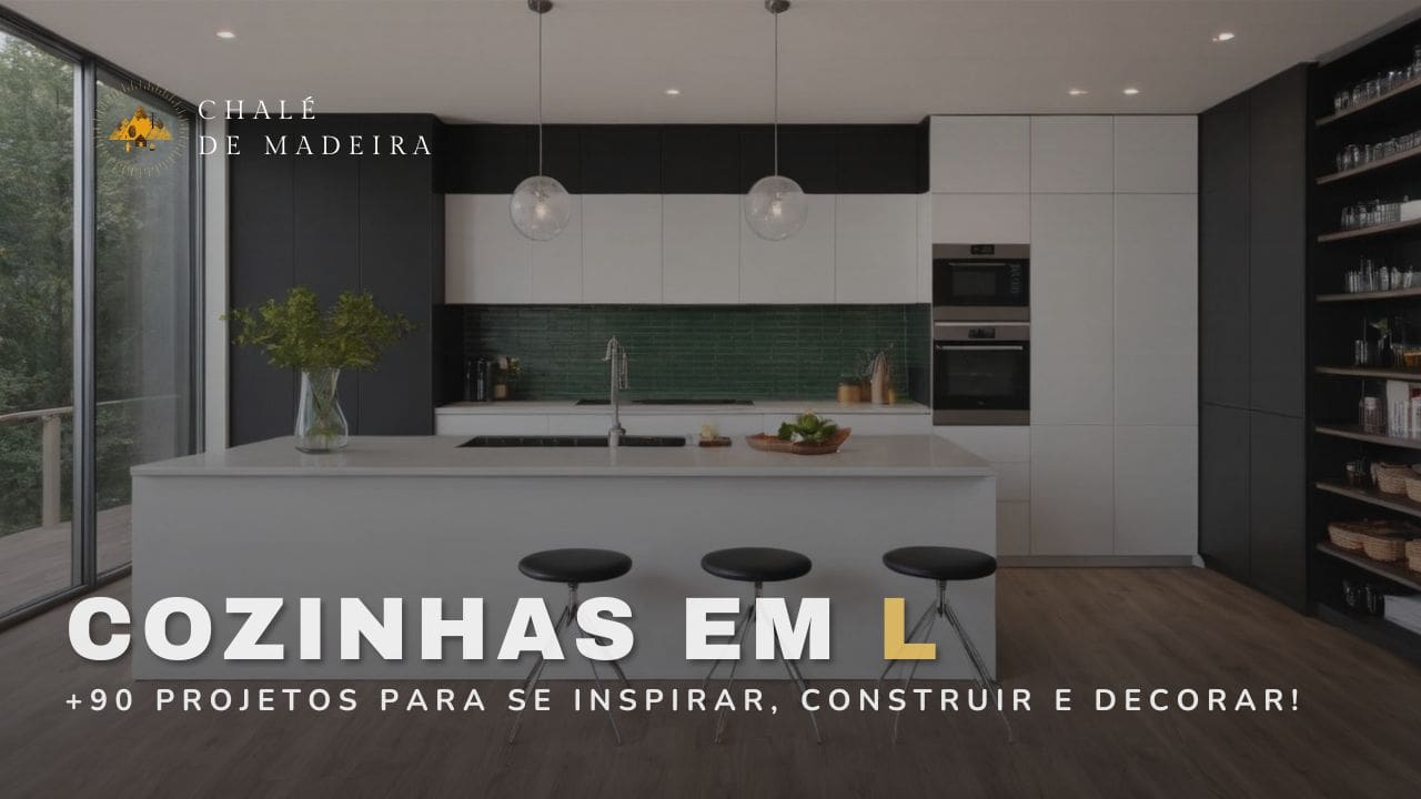 Cozinhas em L: 90 projetos para construir e decorar!