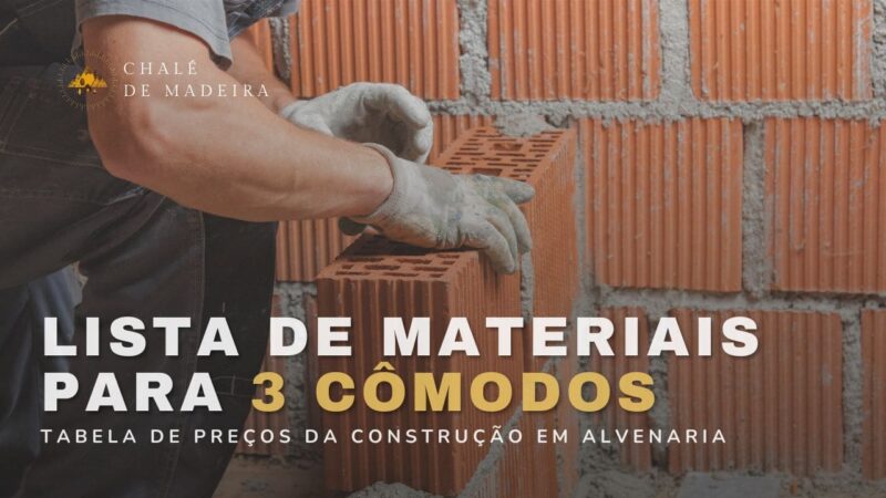 Lista de material para construir 3 cômodos e 1 banheiro