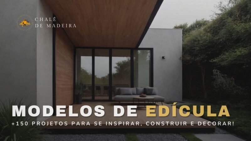 Modelos de edículas com piscina, simples e mais 150 projetos