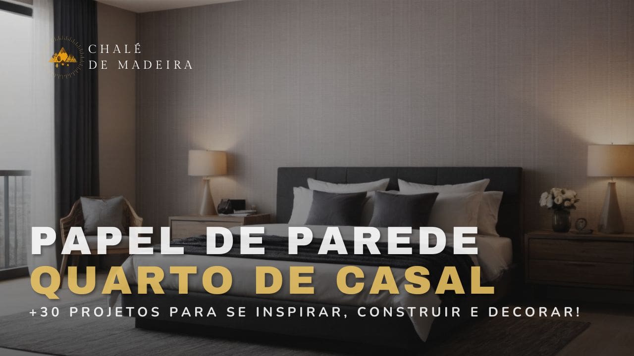 Papel de parede para quarto de casal: como usar? 30 ideias!