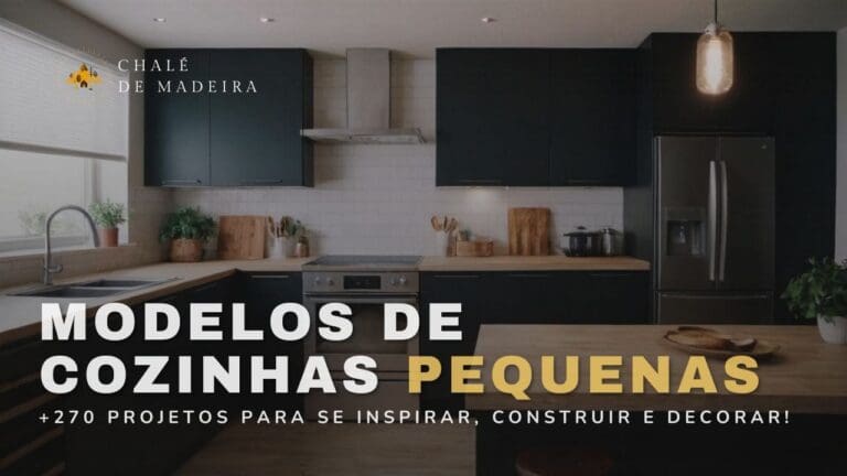+270 modelos de cozinhas pequenas para construir e decorar!