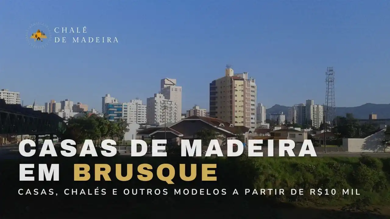 Casas de madeira em Brusque (SC) a partir de R$10 mil