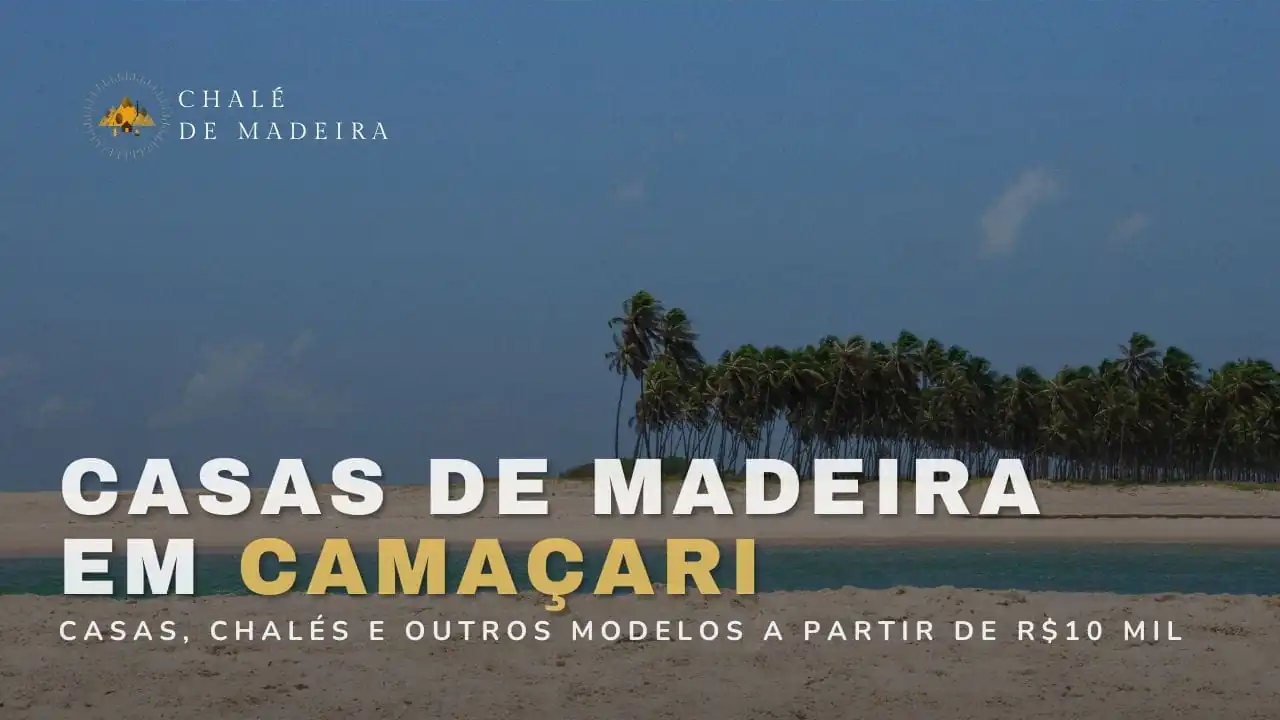 Casas de madeira em Camaçari (BA) a partir de R$10 mil