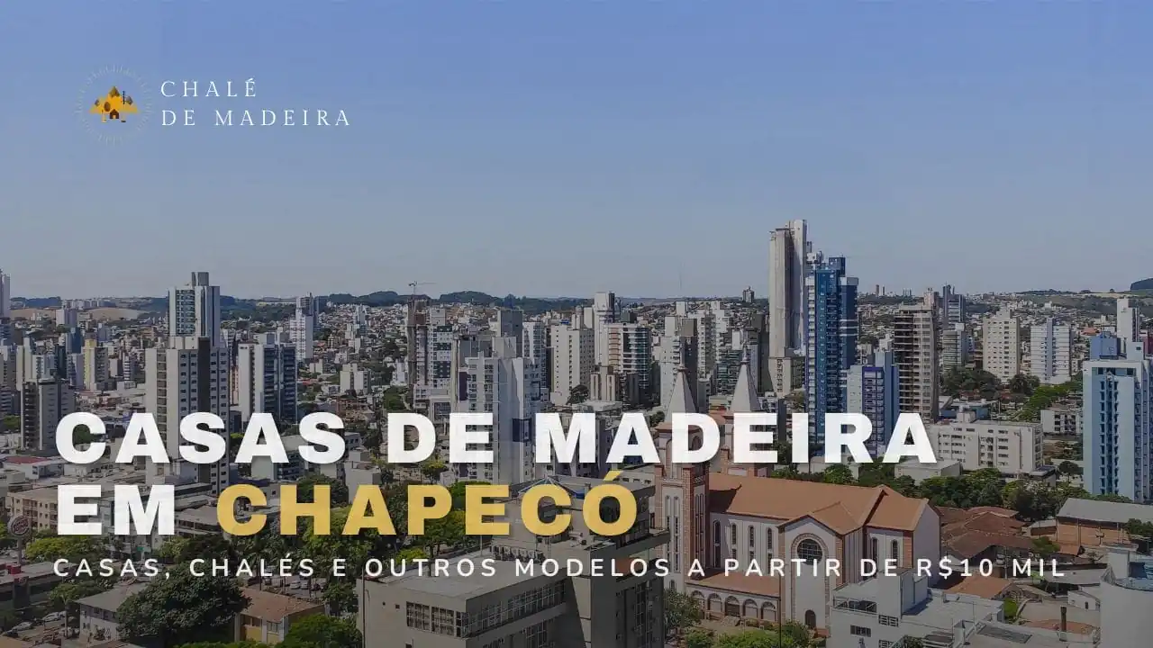 Casas de madeira em Chapecó (SC) a partir de R$10 mil