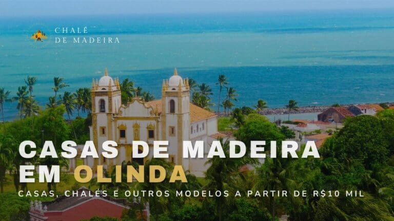 Casas de madeira em Olinda (PE) a partir de R mil