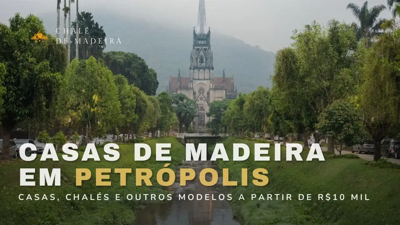 Casas de madeira em Petrópolis (RJ) a partir de R$10 mil
