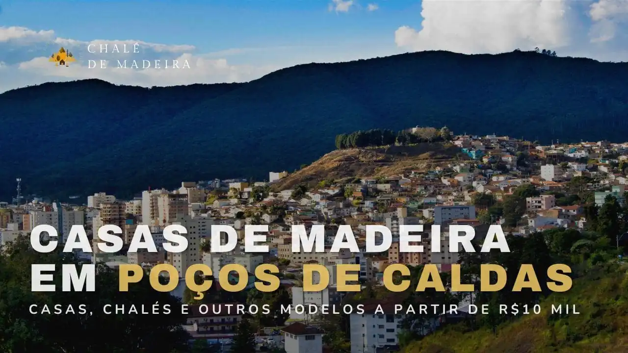 Casas de madeira em Poços de Caldas (MG) por R$10 mil