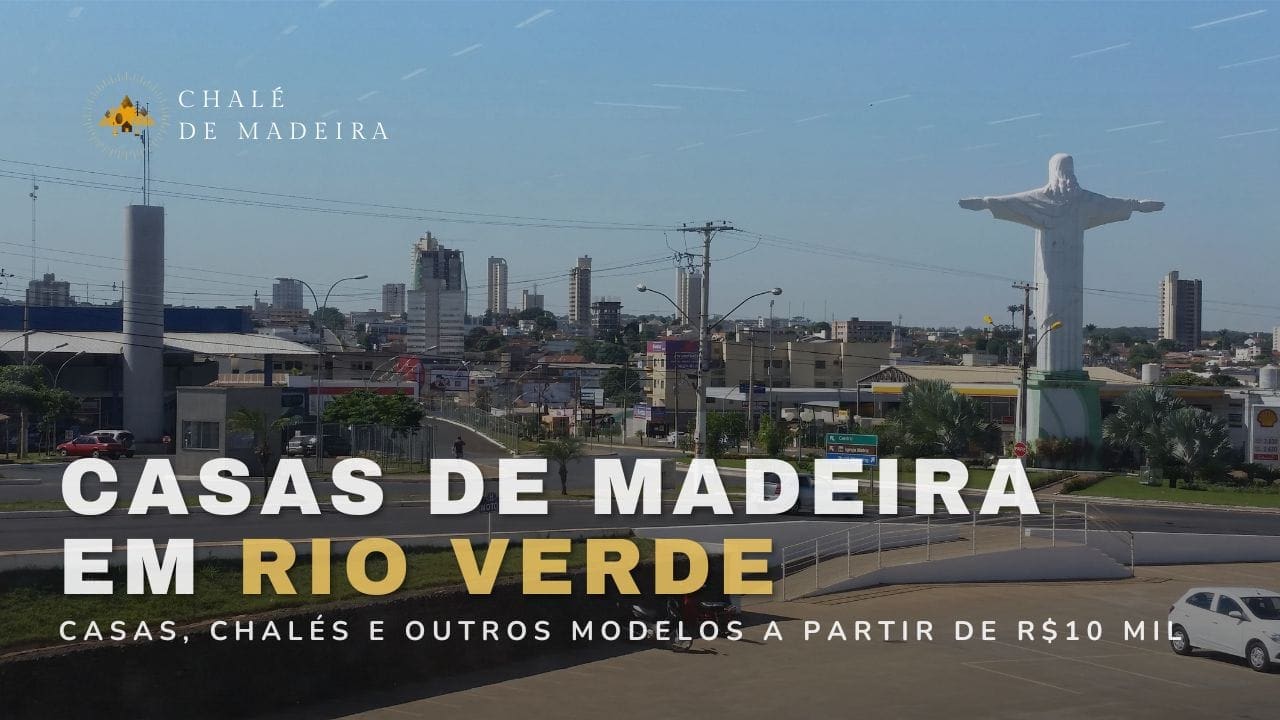 Casas de madeira em Rio Verde (GO) a partir de R$10 mil