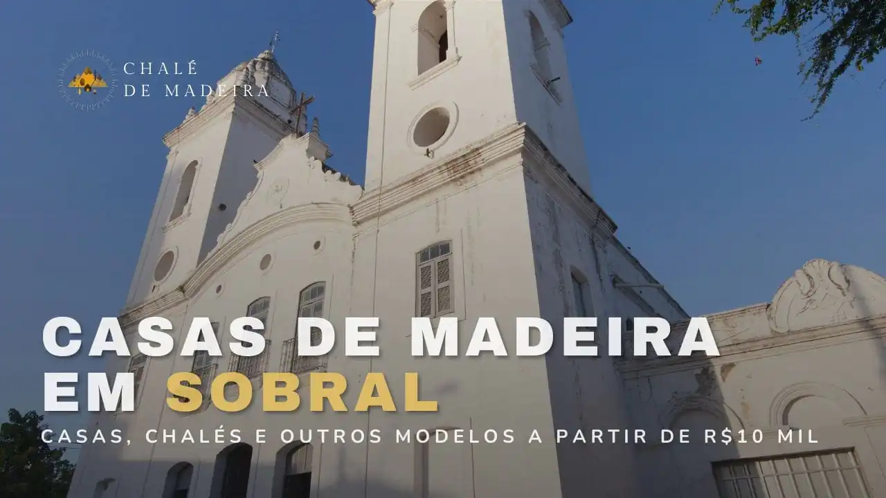 Casas de madeira em Sobral (CE) a partir de R$10 mil