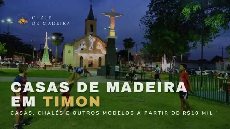 Casas de madeira em Timon (MA) a partir de R mil
