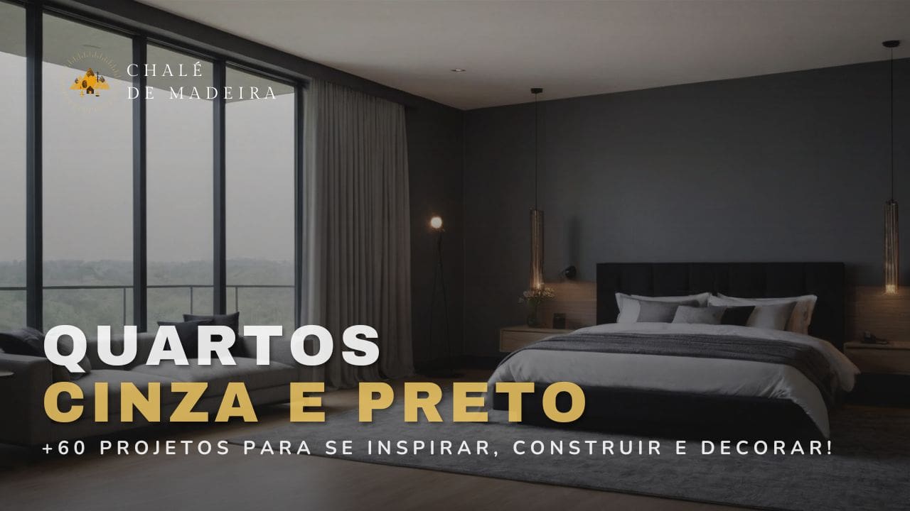 Quartos Cinza e Preto: +60 projetos para construir e decorar