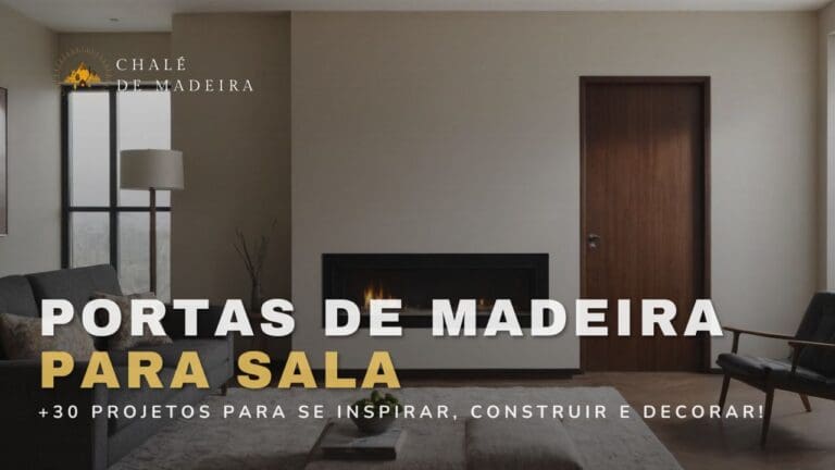 Porta de madeira para sala: 30 tipos e projetos decorados!
